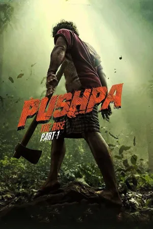 Pushpa: The Rise
