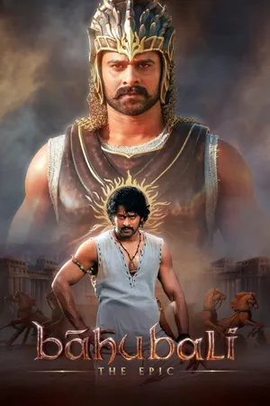 Bahubali: The Epic