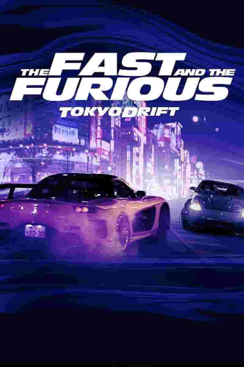 The Fast and the Furious: Tokyo Drift