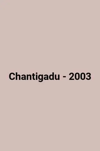 Chantigadu - 2003