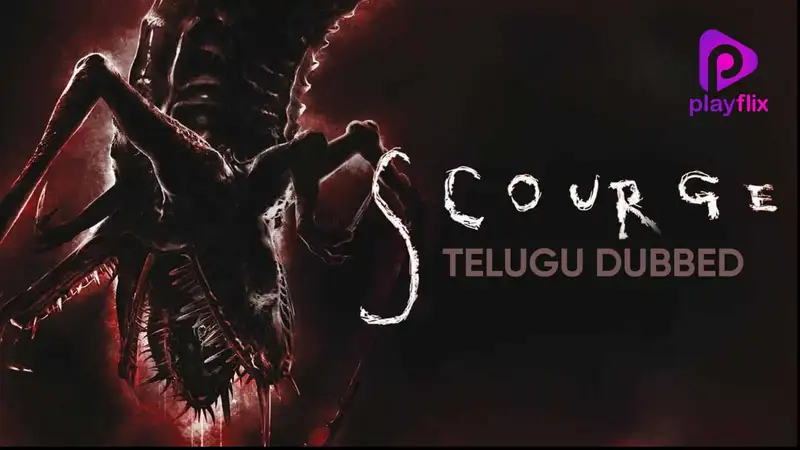 Scourge (Telugu Dubbed)