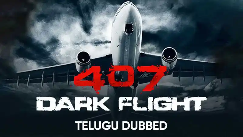 407 Dark Flight 3D (Telugu Dubbed)