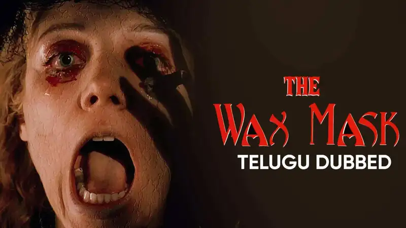 The Wax Mask (Telugu Dubbed)