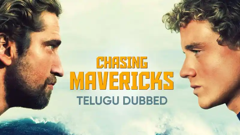 Chasing Mavericks (Telugu Dubbed)