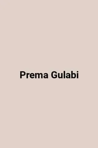 Prema Gulabi