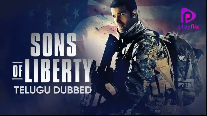 Sons Of Liberty (Telugu Dubbed)