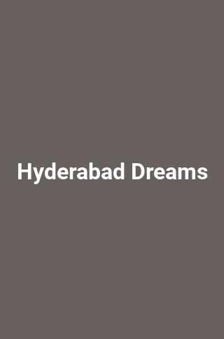 Hyderabad Dreams