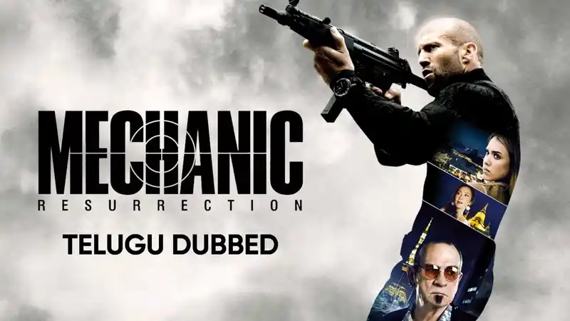 Mechanic Resurrection (Telugu Dubbed)