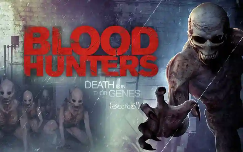 Blood Hunter Telugu
