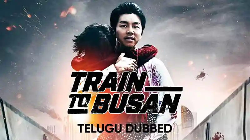 Train to Busan (Telugu Dubbed)