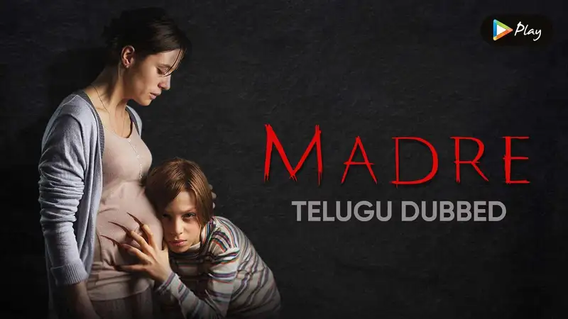 Madre (Telugu Dubbed)