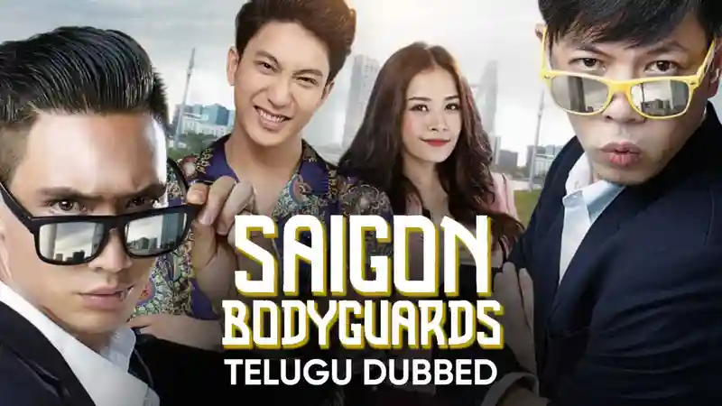 Saigon Bodyguards (Telugu Dubbed)