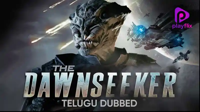 The Dawnseeker (Telugu Dubbed)