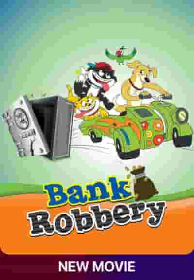 Hunny Bunny Bank Robbery