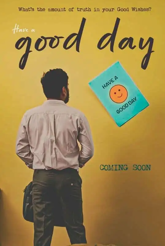 Have A Good Day - Telugu - Short Film