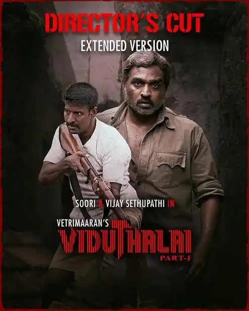 Director’s Cut Viduthalai Part 1