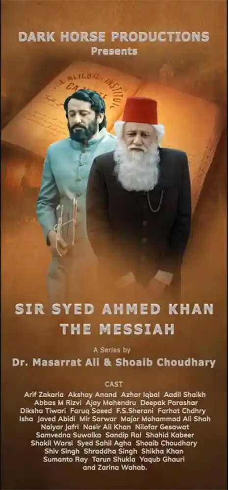Sir Syed Ahmed Khan: The Messiah: Volume 1