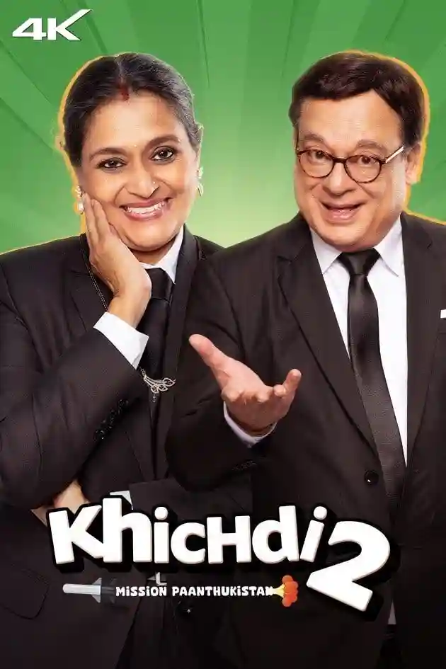 Khichdi 2: Mission Paanthukistan