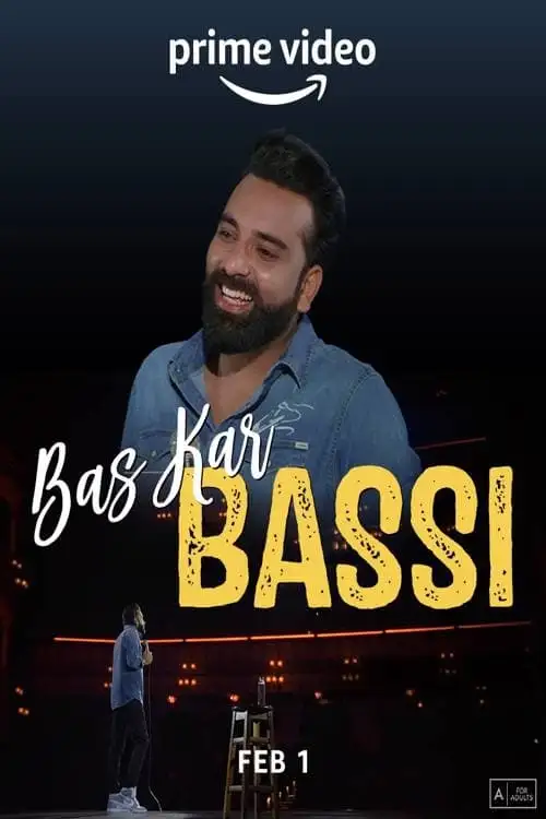 Anubhav Singh Bassi: Bas Kar Bassi